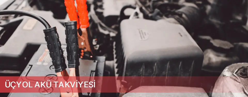 Üçyol İlçemi Akü Takviyesi